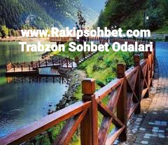 Trabzon Chat Sohbet / Trabzon Chat Odaları